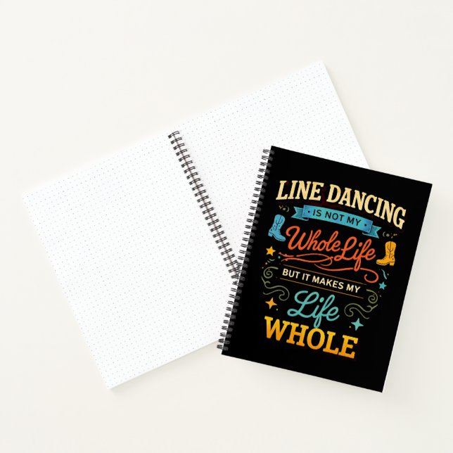 Line Dancing Whole Life Dancer Gift for Dance Notebook (Inside)