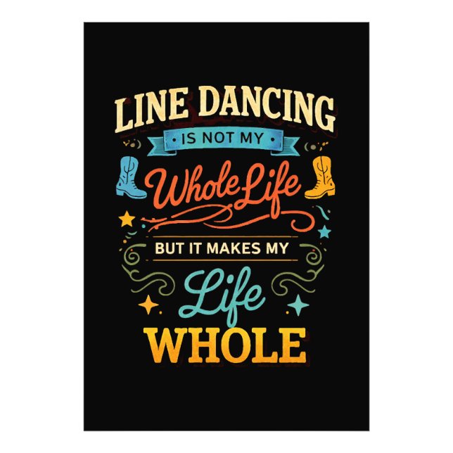 Line Dancing Whole Life Dancer Gift for Dance Photo Print (Front)