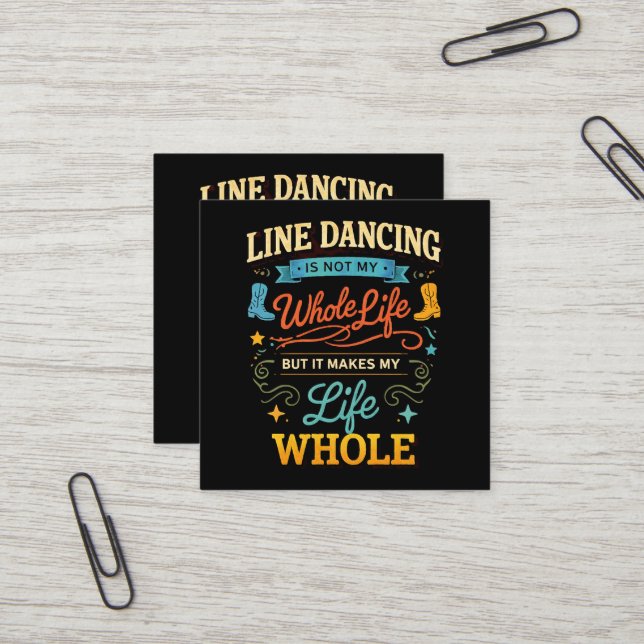 Line Dancing Whole Life Dancer Gift for Dance Square Business Card (Front/Back In Situ)