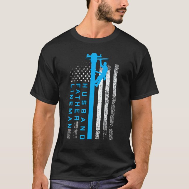 Lineman Fathers Day Tshirt Electric Cable Lineman  (Front)