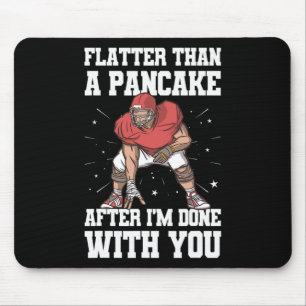 Lineman Funny Pancake Blocks Football Player Mouse Pad