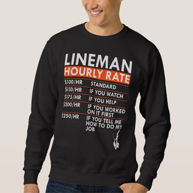 Lineman Hourly Rate Power Electric Cable Labor Rat Sweatshirt (Front)
