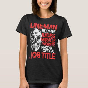 Lineman Job Title American Electrician Cable Wire T-Shirt