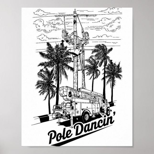 Lineman Le Dancin' Electrician Gift For Men Husban Poster (Front)