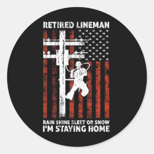 Lineman Retirement 4th Of July Funny Novelty Man W Classic Round Sticker