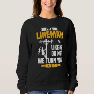 Lineman Stuff Men Woman Electrical Technicians Pre Sweatshirt