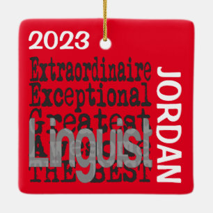 Linguist Extraordinaire CUSTOM Ceramic Ornament