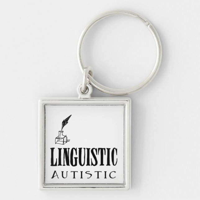 Linguistic Autistic Keychain (Front)