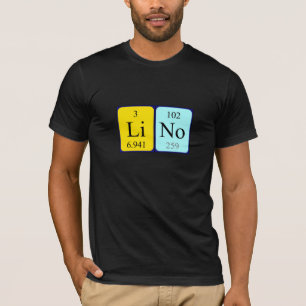 Lino periodic table name shirt