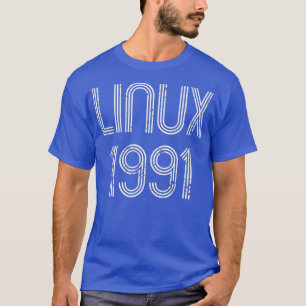 Linu 1991  for Free Software Geeks Distessed T-Shirt