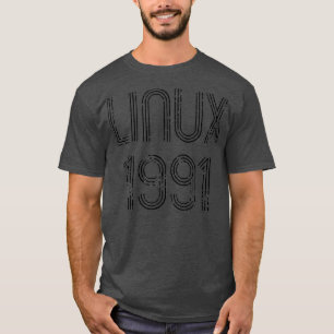 Linu 1991  for Geeks Who Love Free Software T-Shirt