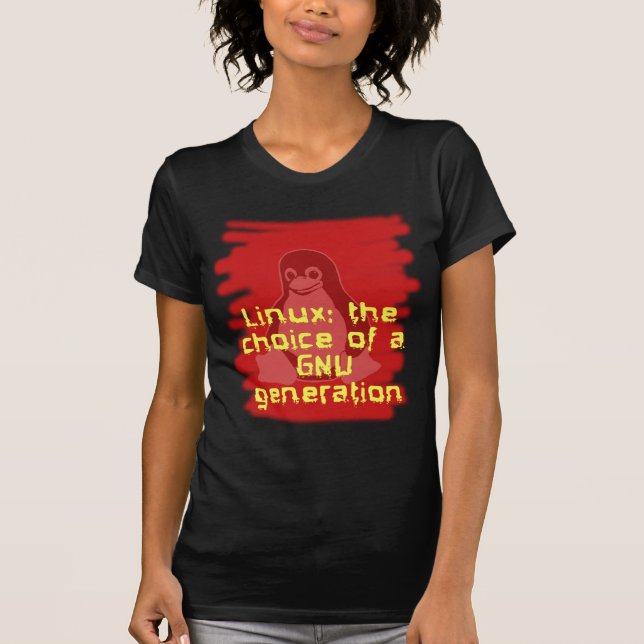 Linux: Choice of a GNU Generation T-Shirt (Front)
