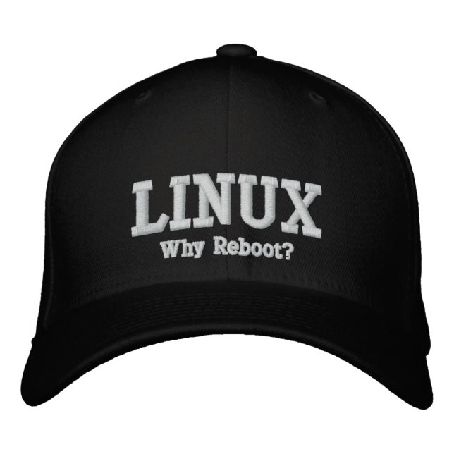 Linux, Why Reboot? Embroidered Hat (Front)