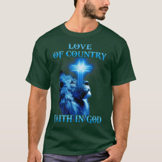 Lion And Cross Love Of Country Faith In God Christ T-Shirt