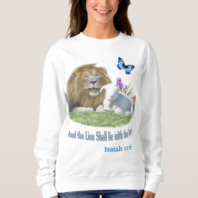 Lion and the lamb Bible verse Sweatshirt (Front)
