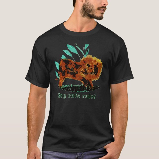 Lion Big Cats Funny Text T-Shirt (Front)