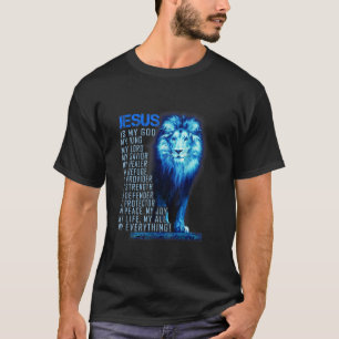 Lion Christian Jesus Is My God King Lord and Savio T-Shirt