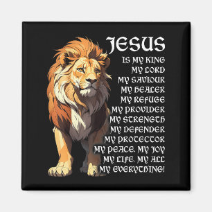 Lion Christian Jesus Is My King, God, Lord, And Sa Magnet