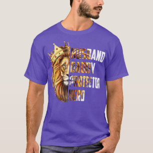 Lion Dad Daddy Husband Protector Hero Father's Day T-Shirt