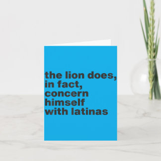 Lion Does In Fact Concern Latinas Funny Meme Quote Card