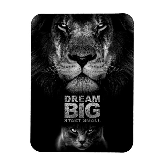 Lion Dream BIG Start Small Magnet (Vertical)