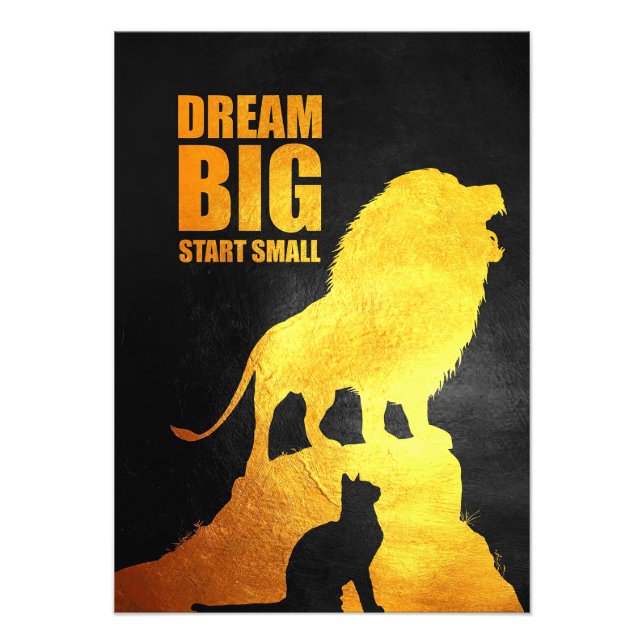 Lion Dream Big Start Small Photo Print (Front)