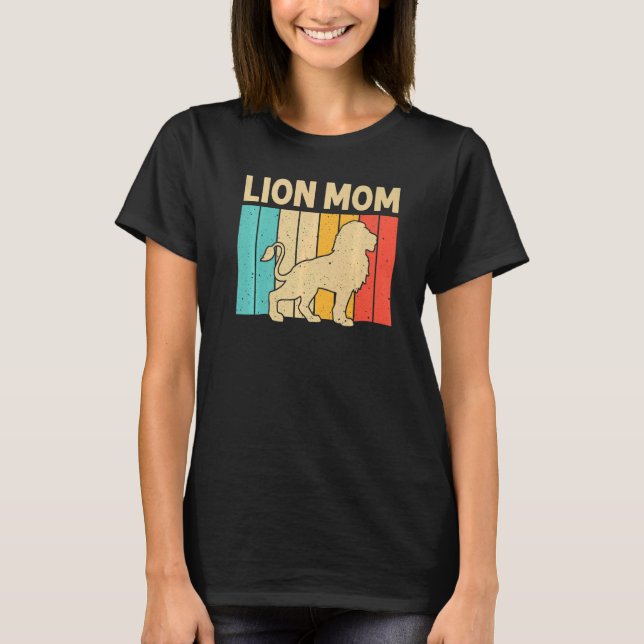 Lion For Mum Mama African Safari Zoo Animal Retro  T-Shirt (Front)
