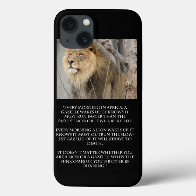 Lion Gazelle Running Quote Cell Phone iPhone Case (Back)