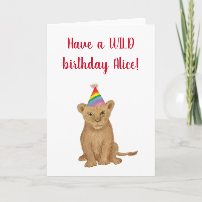 Lion 'have a wild birthday' personalized card (Front)