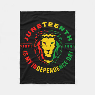 Lion juneteenth since 1865 is my independence day fleece blanket