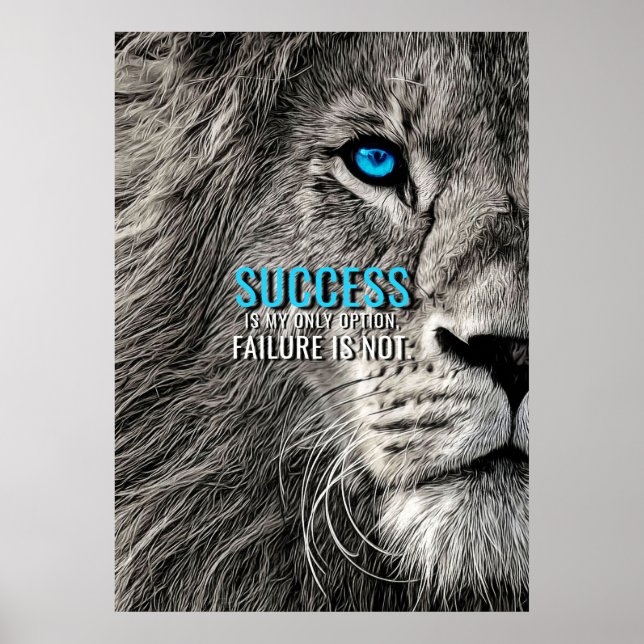 Lion Lover Success Is My Only Option Poster (Front)
