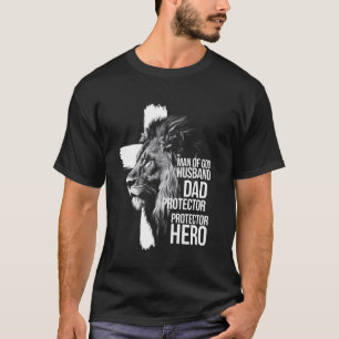 Lion Man God Husband Dad Protector Hero Christian T-Shirt