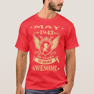Lion May 1943 Limited Edition 80 Years Of Being Aw T-Shirt