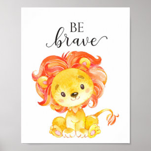 Lion Nursery Wall Art Decor Be Brave Baby Gift