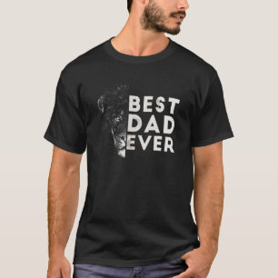 Lion Of Judah Best Dad Ever Daddy Happy Fathers Da T-Shirt