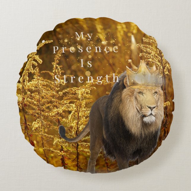 Lion Round Pillow – My Presence Is Strength (Front)