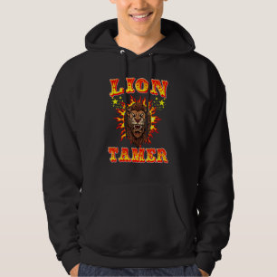 Lion Tamer Trainer Circus Staff Carnival Artist Pe Hoodie