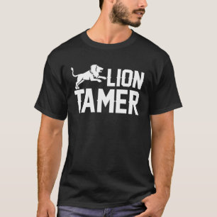 Lion Tames Circus for Men and Women JT T-Shirt