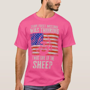 Lion Your First Mistake Was Thinking I Was One Of T-Shirt