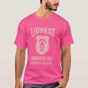Lioness Zero Carb Lion Diet Carnivore T-Shirt