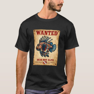 Lionfish Wanted Poster for Funny Scuba Diving T-Shirt