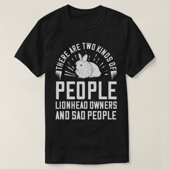 Lionhead Rabbit Bunny Funny  T-Shirt (Design Front)