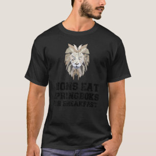 Lions Eat Springboks For Breakfast British Lions R T-Shirt