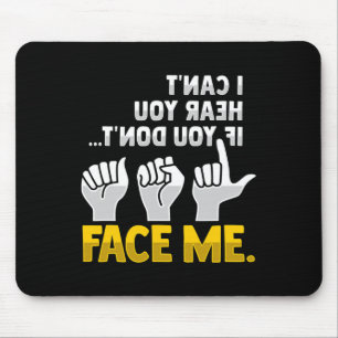 Lip Reading ASL Hand Gesture Deaf Hearing Loss Awa Mouse Pad