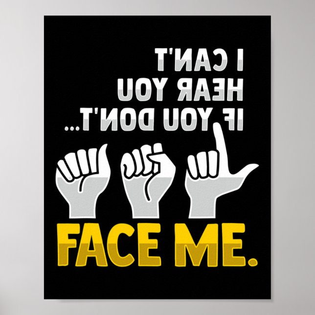 Lip Reading Asl Hand Gesture Deaf Hearing Loss Awa Poster (Front)
