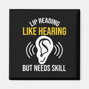 Lip Reading Like Hearing Deaf Deaf Awareness Magnet