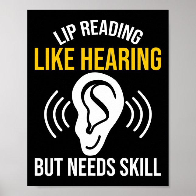 Lip Reading Like Hearing Deaf Deaf Awareness Poster (Front)