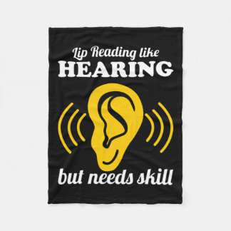 Lip Reading Like Hearing Fleece Blanket