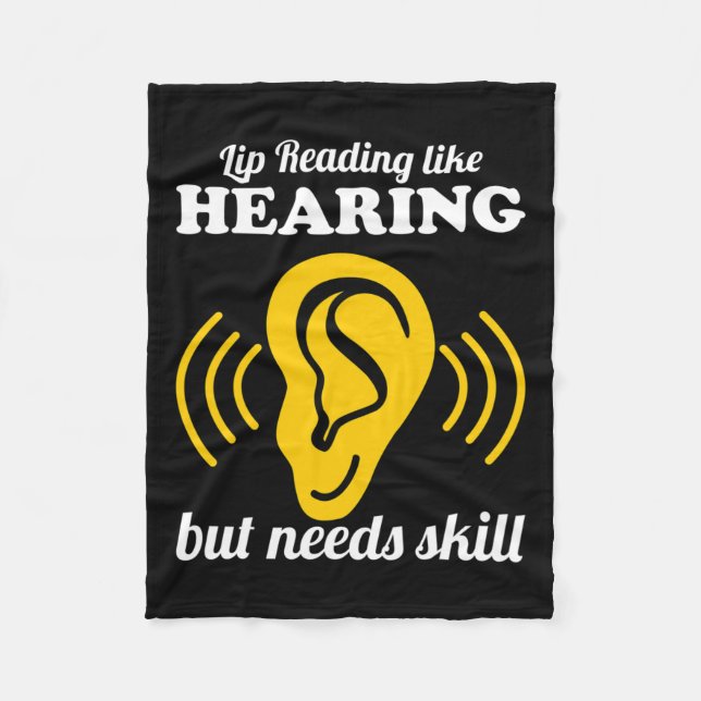 Lip Reading Like Hearing  Fleece Blanket (Front)