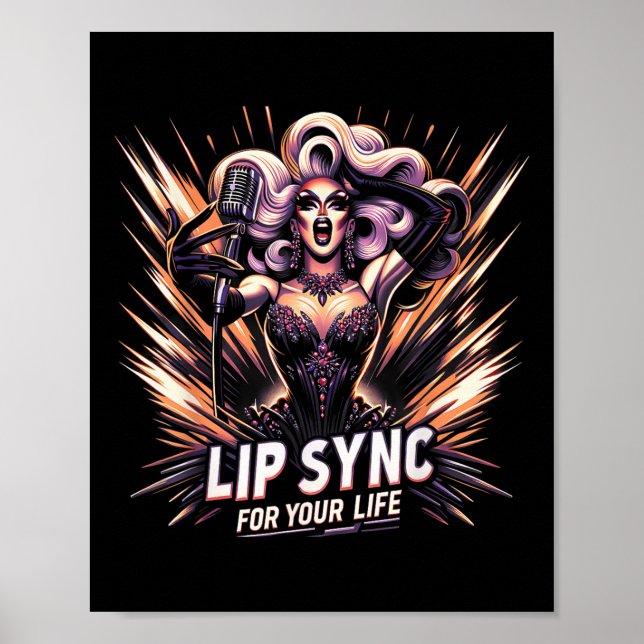 Lip Sync For Your Life Drag Queen Funny Graphic Te Poster (Front)